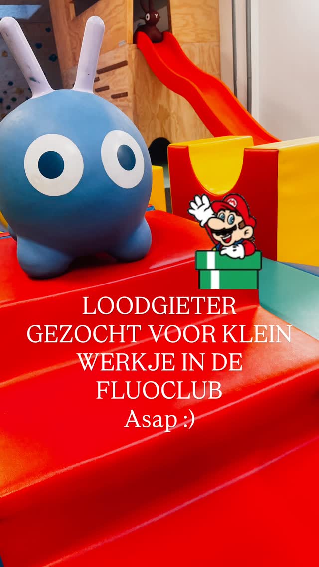 LOODGIETER GEZOCHT VOOR KLEIN WERKJE IN DE FLUOCLUB 
Asap :)